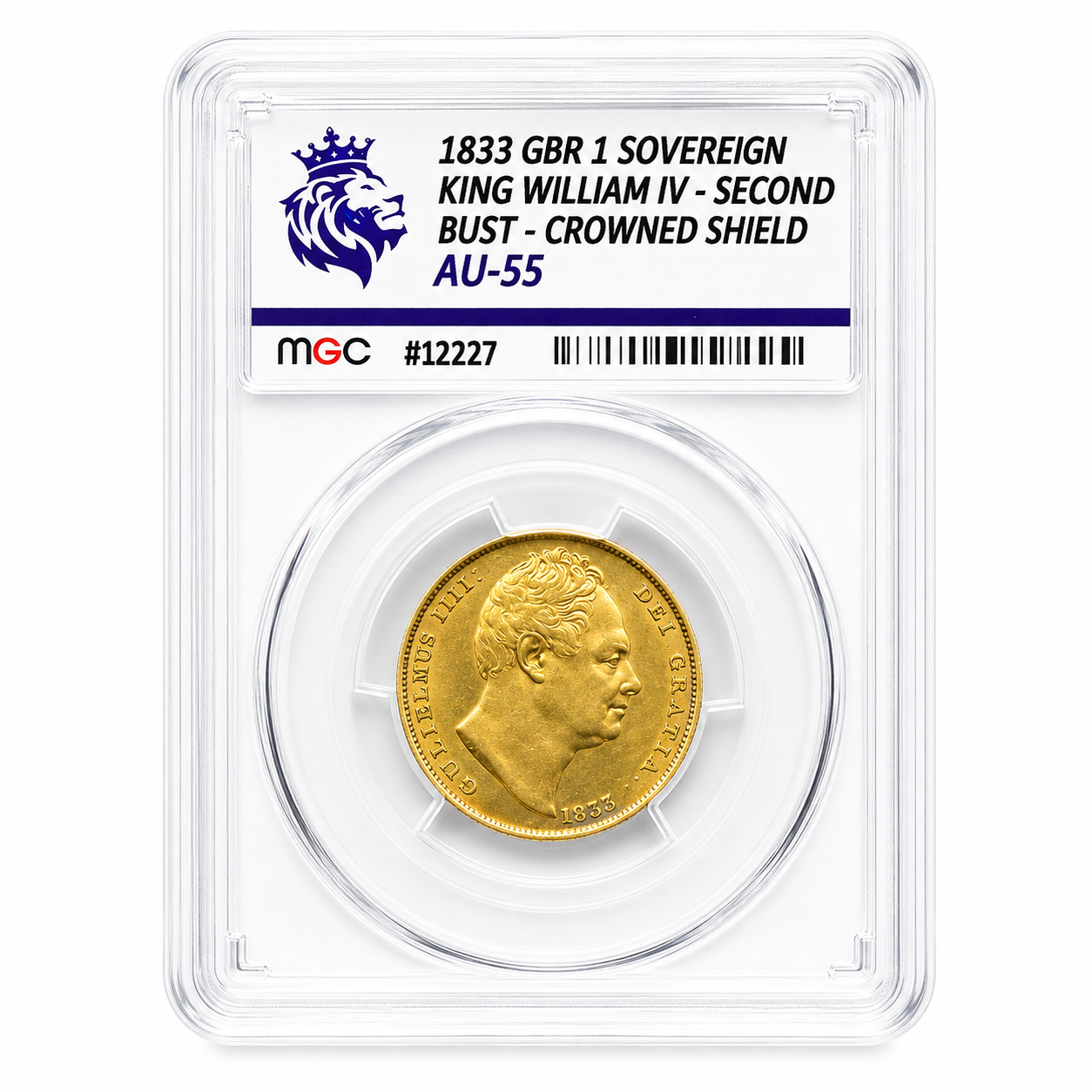 1833 William IV Full Sovereign AU55 MGC (7.98g of 22ct Gold)