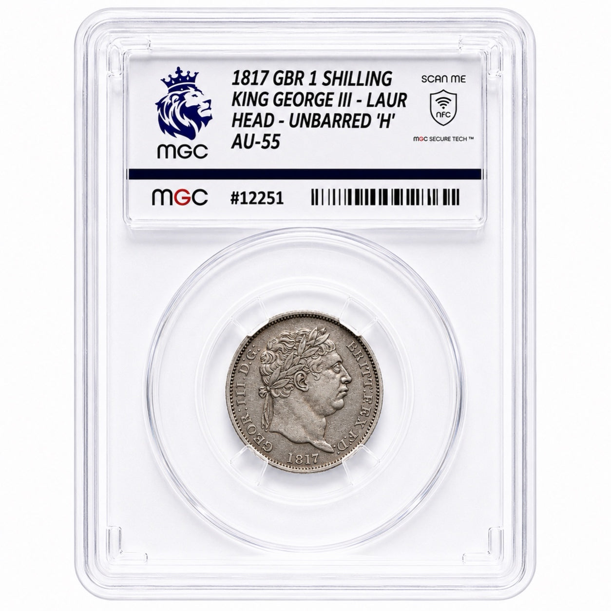 George III 1817 Silver Shilling – Rare Mint Error- Unbarred H and B Struck as R -Graded MGCAU55