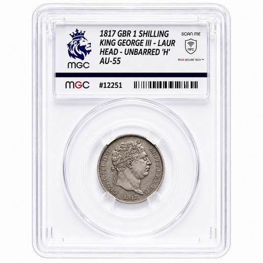 George III 1817 Silver Shilling – Rare Mint Error- Unbarred H and B Struck as R -Graded MGCAU55